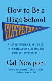 How to Be a High School Superstar