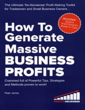 How to Generate Massive Business Profits