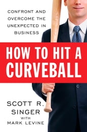 How to Hit a Curveball