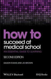 How to Succeed at Medical School