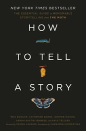 How to Tell a Story