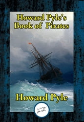 Howard Pyle s Book of Pirates