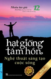 Ht Ging Tâm Hn 12 - Ngh Thut Sáng To Cuc Sng