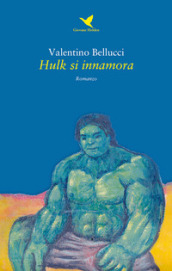 Hulk si innamora