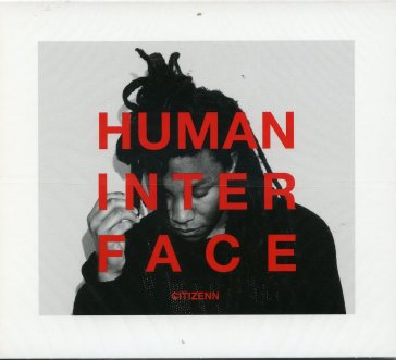 Human interface - CITIZENN