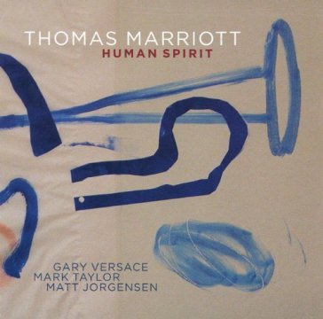 Human spirit - THOMAS MARRIOTT