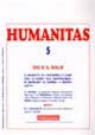 Humanitas (2008). 5: Dio e il male