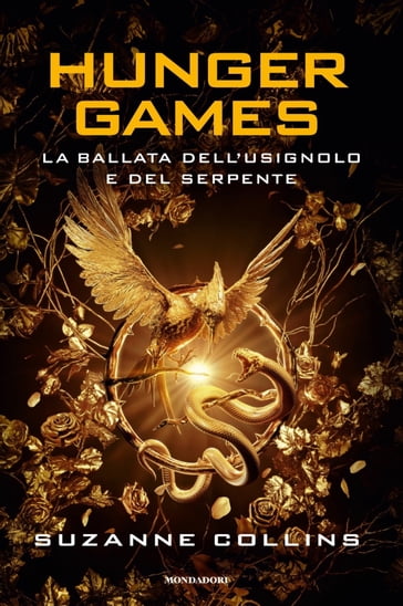 Hunger Games - Ballata dell'usignolo e del serpente - Suzanne Collins