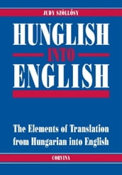 Hunglish into English