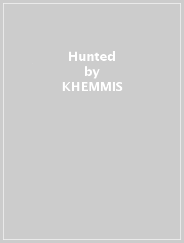 Hunted - KHEMMIS