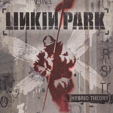 Hybrid theory - Linkin Park