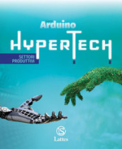 Hypertech. Disegno e Settori produttivi. Con Quaderno delle competenze digitali e Tavole per il disegno e per la costruzione dei solidi. Per la Scuola media. Con espansione online