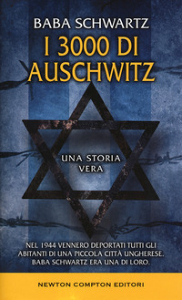 I 3000 di Auschwitz - Baba Schwartz