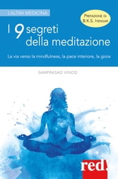 I 9 segreti della meditazione