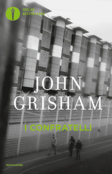 I Confratelli - John Grisham