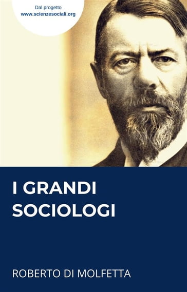 I Grandi Sociologi - Roberto Di Molfetta
