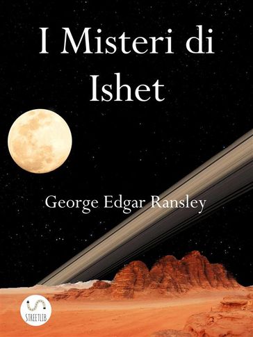 I Misteri di Ishet - George Edgar Ransley