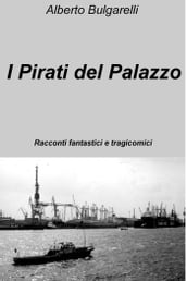 I Pirati del Palazzo