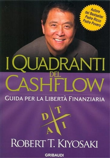 I Quadranti del Cashflow - Robert T. Kiyosaki