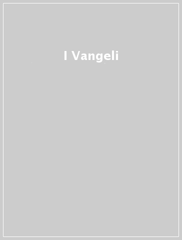 I Vangeli