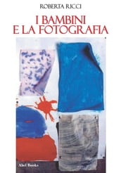 I bambini e la fotografia