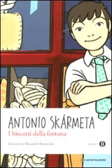 I biscotti della fortuna - Antonio Skàrmeta