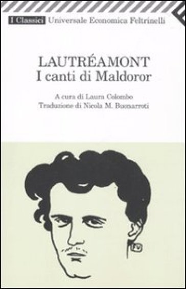 I canti di Maldoror - Isidore Lautréamont Ducasse