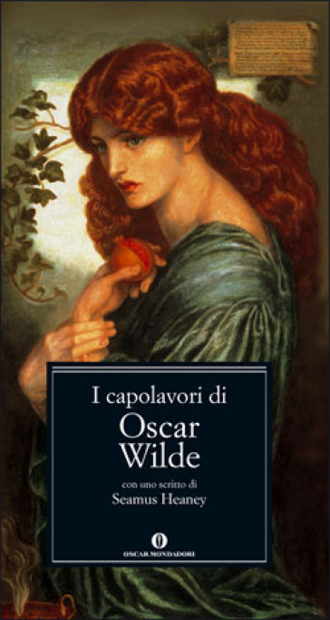 I capolavori - Oscar Wilde