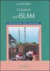I caratteri dell islam
