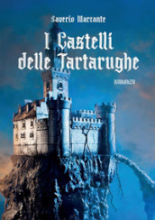 I castelli delle Tartarughe