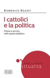 I cattolici e la politica