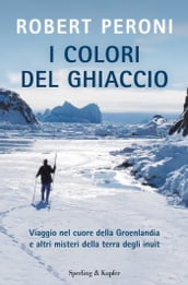 I colori del ghiaccio