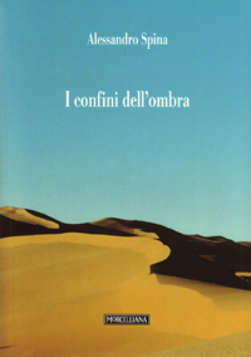 I confini dell'ombra - Alessandro Spina