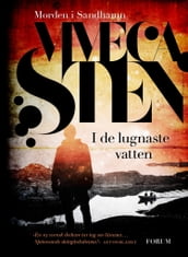 I de lugnaste vatten