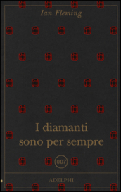 I diamanti sono per sempre