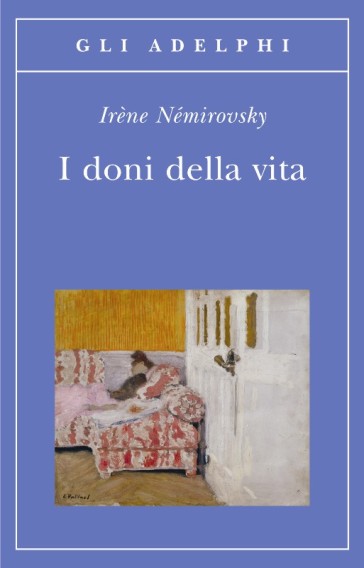 I doni della vita - Irene Némirovsky