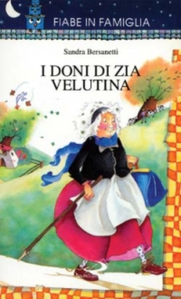 I doni di zia Velutina - Sandra Bersanetti