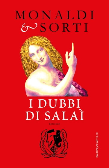 I dubbi di Salaì - Francesco Sorti - Rita Monaldi