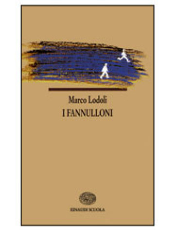 I fannulloni - Marco Lodoli  NA