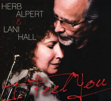I feel you - Alpert Herb & Lani H