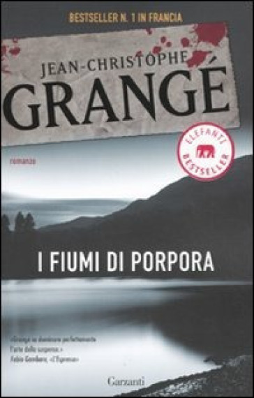 I fiumi di porpora - Jean-Christophe Grangé