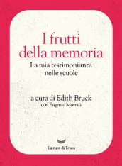 I frutti della memoria