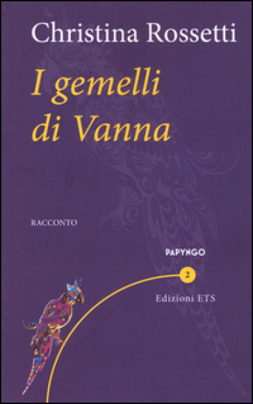 I gemelli di Vanna - Christina G. Rossetti