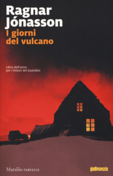 I giorni del vulcano - Ragnar Jonasson