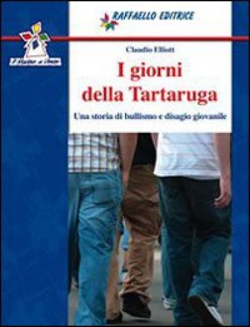 I giorni della tartaruga - Claudio Elliott