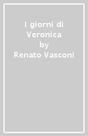 I giorni di Veronica