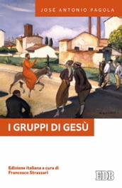 I gruppi di Gesù