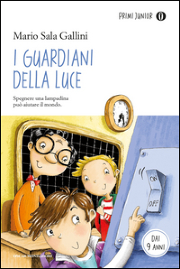 I guardiani della luce - Mario Sala Gallini