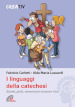 I linguaggi della catechesi