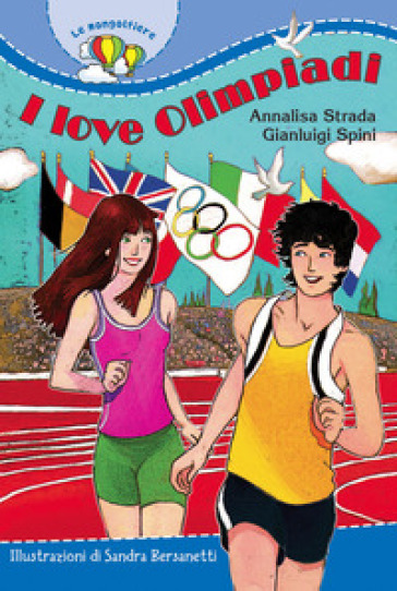 I love Olimpiadi - Annalisa Strada - Gianluigi Spini